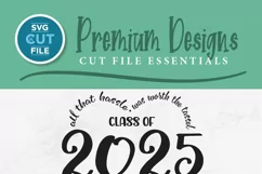 2025 Graduation svg, a Class of 2025 seniors svg for Cricut Product Image 2