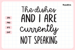 Funny Dish/Kitchen Towel Quote SVG | Currently Not Speaking Product Image 3