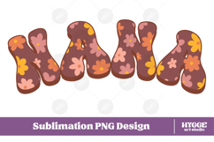 nana Png Retro Flowers Mother&#039;s Day Floral Mom Sublimation Product Image 1