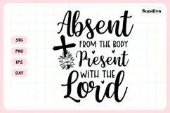 Christian Memorial Quote SVG | Absent From The Body Product Image 3