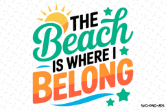 The Beach is where I belong svg | Summer Svg | Svg Product Image 1