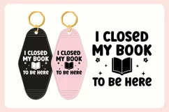 Book Lover Motel Keychain SVG Vol. 2 | I Closed My Book Product Image 3