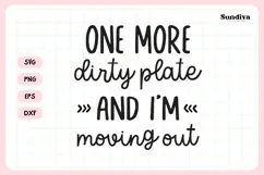 Funny Dish/Kitchen Towel Quote SVG | One More Dirty Plate Product Image 3