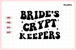 Spooky Bachelorette Party Saying SVG | Bride's Crypt Keepers Product Image 3