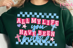 All My Life You Have Been Faithful PNG, Religious PNG Product Image 4