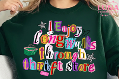 I Enjoy Long Walks Through Thrift Stores PNG Shirt Design Product Image 4