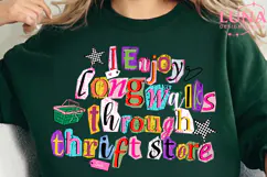 I Enjoy Long Walks Through Thrift Stores PNG Shirt Design Product Image 4