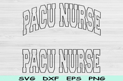 PACU Nurse Svg Cut Files, PACU Nurse Png, Post Anesthesia Product Image 1