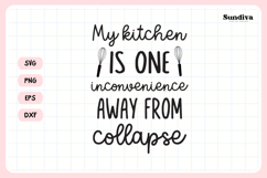 Funny Dish/Kitchen Towel Quote SVG | One Inconvenience Away Product Image 3