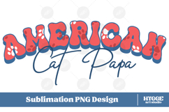 American Cat Mama Papa 4th of July USA Paw DTF PNG Bundle Product Image 6