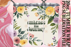 WHIMSICAL ESCAPES 20oz TUMBLER WRAP, Flower Quote Product Image 1