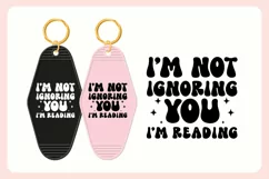 Book Lover Motel Keychain SVG Vol. 2 | I'm Not Ignoring You Product Image 3