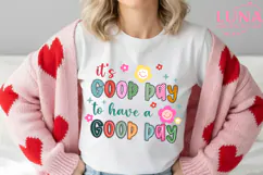 it’s a good day to have a good day PNG digital download Product Image 6
