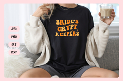Spooky Bachelorette Party Saying SVG | Bride's Crypt Keepers Product Image 4