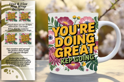 Custom 11oz Mug Wrap Png Artwork , Flower Quote Product Image 1