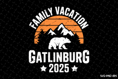 Family Vacation Gatlinburg 2025 SVG Design | Summer SVG Product Image 1