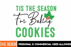 Tis The Season For Baking Cookies SVG | Christmas SVG Design Product Image 1