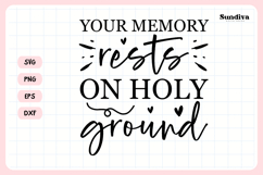 Christian Memorial Quote SVG | Holy Ground Product Image 3