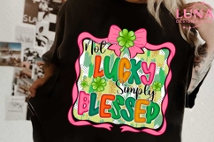 Not Lucky Simply Blessed png,Coquette St Patrick's Day PNG Product Image 6