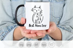 Best Mom Ever SVG, Mother's Day SVG, Mom Cat and Kitten SVG Product Image 5