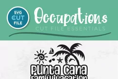 2024 Punta Cana Family Vacation svg-Dominican Republic Trip Product Image 2