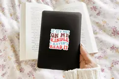 Kindle Lover - Reading Quote SVG | If It's Not On My Kindle Product Image 4
