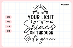 Christian Memorial Quote SVG | Your Light Shines Product Image 3