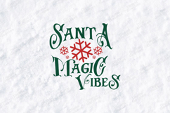 Santa Magic Vibes Shirt Product Image 3