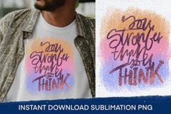t-shirt sublimation | You are stronger than you think Product Image 1