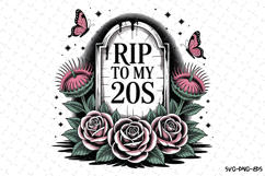Rip to my 20s Svg | Halloween Svg | Svg Cut Files Product Image 1