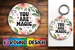 Playful Circle Keychain Sublimation, Flower Quote Product Image 1