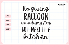 Funny Dish/Kitchen Towel Quote SVG | Raccoon In A Dumpster Product Image 3