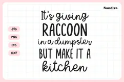 Funny Dish/Kitchen Towel Quote SVG | Raccoon In A Dumpster Product Image 3