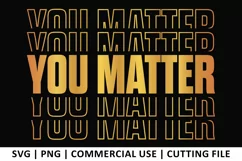 You Matter SVG | Stacked SVG Product Image 1