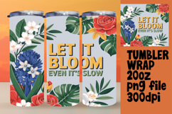 VIBRANT 20oz Tumbler Artwork , Flower Quote Product Image 1