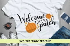 Welcome To Our Patch - Halloween SVG EPS DXF PNG Cut Files Product Image 1