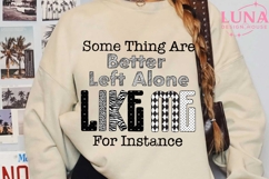 Better Left Alone Png, Funny Rude Sarcastic Women Shirt Png Product Image 6