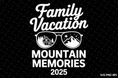 Family Vacation 2025 SVG Design | Summer | SVG Cut files Product Image 1