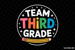 Team Third Grade svg | Svg Files for Cricut Product Image 1