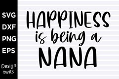 Happiness is being a nana SVG Product Image 1