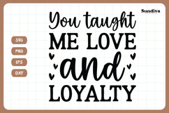 Pet Memorial Quote SVG | Love and Loyalty Product Image 3