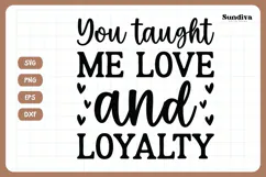 Pet Memorial Quote SVG | Love and Loyalty Product Image 3