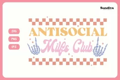 Funny Mom Quotes SVG Vol. 2 | Antisocial Milfs Club Product Image 3