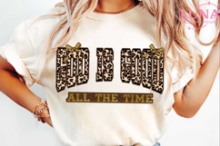 God Is Good All The Time PNG Christian Sublimation Design Product Image 3