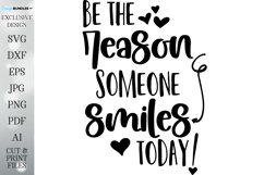 Be The Reason Someone Smiles Today - Sign - Shirt - Tumbler Product Image 2