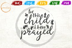For This Child I Have Prayed Kids Playroom Quote Art Product Image 1