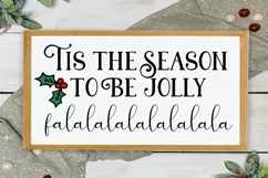 Tis The Season To Be Jolly Fa La La La La La La La La Product Image 1