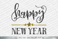 Happy New Year SVG | New Year's Eve SVG | Farmhouse Sign SVG Product Image 2