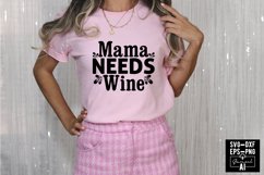 Mama Needs Wine Svg Cut Files Creative Art Product Image 1