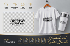 CONFIDENCE IS KEY Motivational SVG - Quote Cut Files SVG Product Image 1